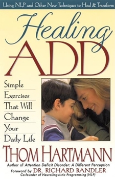 Paperback Healing Add: Simple Exercises That Will Change Your Daily Life Book