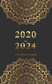 2020-2024 Monthly Planner Five Year Planner: 60 Months Yearly Planner Monthly Calendar with Federal Holidays, Personalized Planner, Password Log, ... Log With golden black cover Pocket Size 5x8