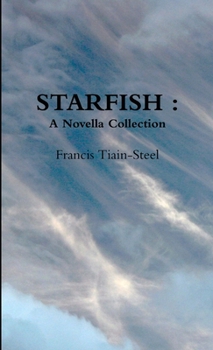 Paperback Starfish: A Novella Collection Book