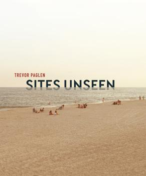 Hardcover Trevor Paglen: Sites Unseen Book