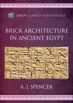 Paperback Brick Architecture in Ancient Egypt Book