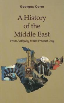 Paperback A History of the Middle East: From Antiquity to the Present Day Book