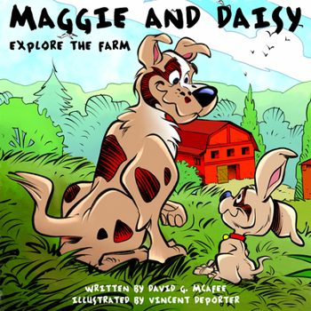 Hardcover Maggie and Daisy Explore the Farm Book