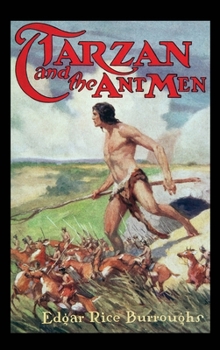 Tarzan and the Ant Men - Book #10 of the Tarzan