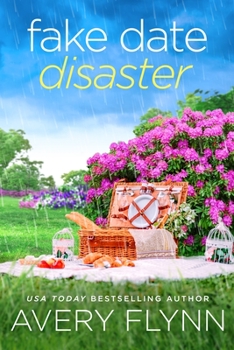 The Fake Date Disaster - Book #2 of the Dating Disasters