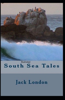 Paperback South Sea Tales Illustrated Book