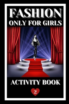 Paperback Fashion: Only for Girls Book