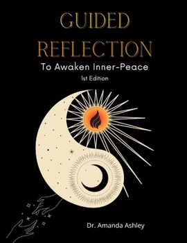 Paperback Guided Reflection: To Awaken Inner-Peace Book