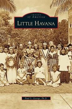 Little Havana (Images of America: Florida) - Book  of the Images of America: Florida