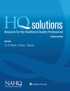 Paperback HQ Solutions: Resource for the Healthcare Quality Professional Book