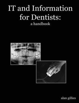 Paperback IT and Information for dentists: a handbook Book