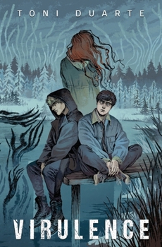 Paperback Virulence: Book Two of the Bioluminescence Trilogy Book