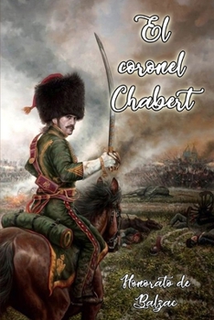 Paperback El coronel Chabert (Spanish Edition) [Spanish] Book