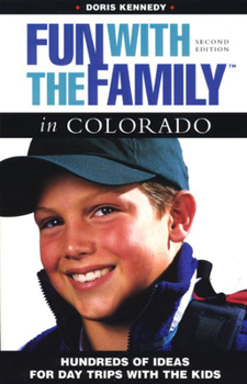 Paperback Fun with the Family in Colorado Book