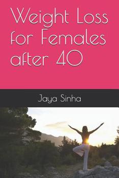 Paperback Weight Loss for Females After 40 Book