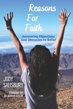 Paperback Reasons for Faith: Answering Objections and Obstacles to Belief Book