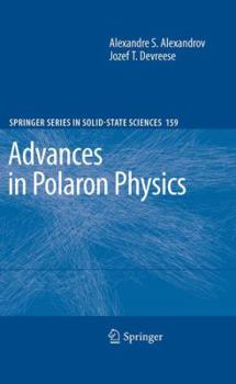 Paperback Advances in Polaron Physics Book