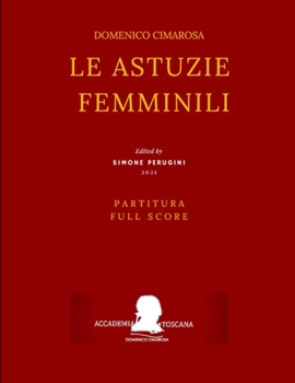 Paperback Cimarosa: Le astuzie femminili: (Partitura - Full Score) [Italian] Book