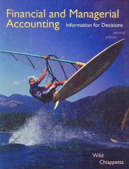 Hardcover Financial and Managerial Accounting: Information for Decisions Book