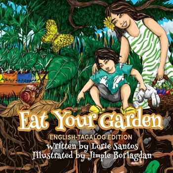 Paperback Eat Your Garden (English-Filipino Edition) Book