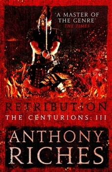 Hardcover Retribution: The Centurions III Book