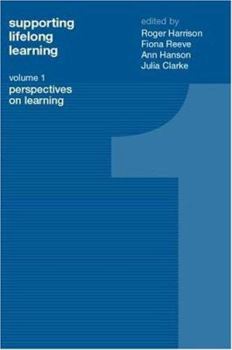 Paperback Supporting Lifelong Learning: Volume I: Perspectives on Learning Book