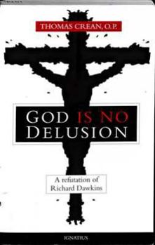 Paperback God Is No Delusion: A Refutation of Richard Dawkins Book