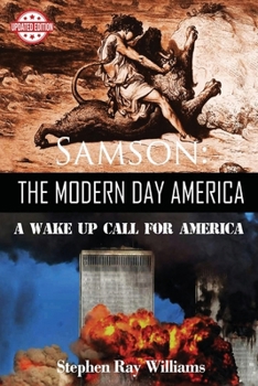 Paperback Samson The Modern Day America: A Wake Up Call for America Book