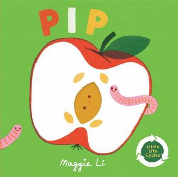 Board book Little Life Cycles: Pip Book