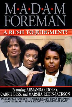 Hardcover Madam Foreman: A Rush to Judgment Book