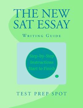 Paperback The New SAT Essay: A Complete Writing Guide Book
