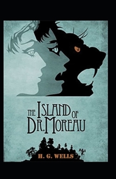 Paperback The Island of Dr. Moreau Annotated Book