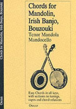 Paperback Chords for Mandolin, Irish Banjo, Bouzouki, Tenor Mandola, Mandocello Book