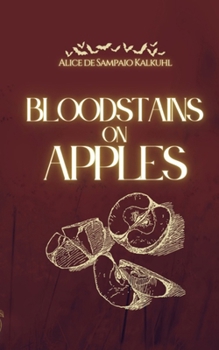 Bloodstains on Apples (Dreams About Vampires)