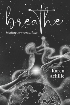 Paperback Breathe: Healing Conversations Book