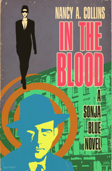 In the Blood - Book #2 of the Sonja Blue