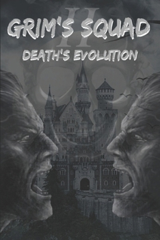 Paperback Grim's Squad II: Death's Evolution Book