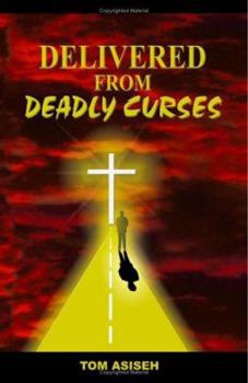 Paperback Delivered from Deadly Curses Book