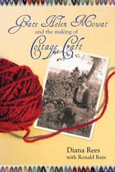 Paperback Grace Helen Mowat and the Making of Cottage Craft Book