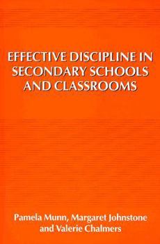 Paperback Effective Discipline in Secondary Schools and Classrooms Book