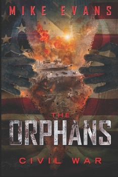 Civil War - Book #5 of the Orphans