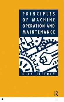 Paperback Principles of Machine Operation and Maintenance Book