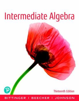Misc. Intermediate Algebra Plus New Mylab Math with Pearson Etext -- 24 Month Access Card Package Book