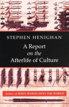 Paperback A Report on the Afterlife of Culture Book