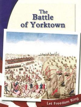 Paperback The Battle of Yorktown Book