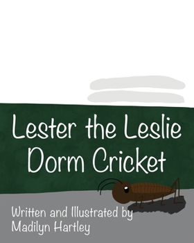 Paperback Lester the Leslie Dorm Cricket Book