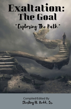 Paperback Exaltation: "Exploring the Path" Book