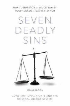 Paperback Seven Deadly Sins: Constitutional Rights and the Criminal Justice System Book