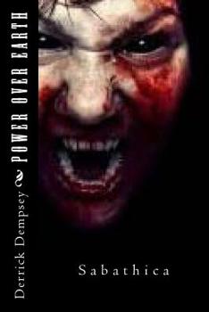 Paperback Power Over Earth: Sabathica Book
