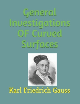 General Investigations OF Curved Surfaces